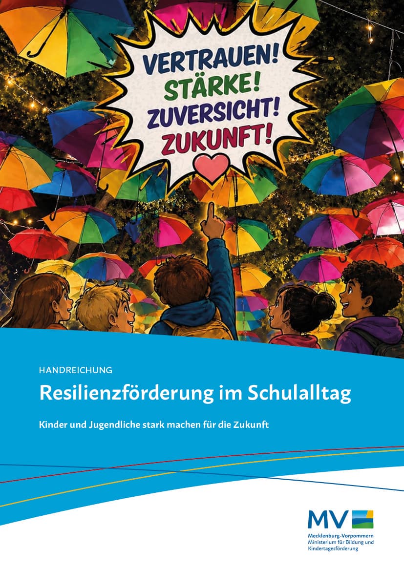 Eine Gruppe von Kindern reckt fröhlich die Fäuste in die Höhe unter bunten Sprechblasen mit den Aufschriften „Vertrauen! Stärke! Zuversicht! Zukunft!“, die die Resilienz im schulischen Alltag fördern sollen.